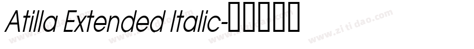 Atilla Extended Italic字体转换